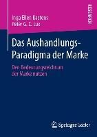 Produktbild: Das Aushandlungs-Paradigma der Marke