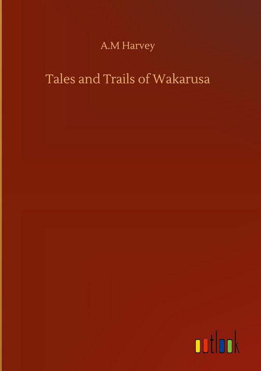 Produktbild: Tales and Trails of Wakarusa