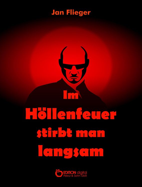 Produktbild: Im H&ouml;llenfeuer stirbt man langsam