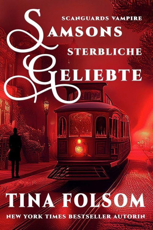 Produktbild: Samsons Sterbliche Geliebte (Scanguards Vampire - Buch 1)