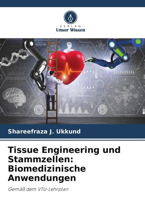 Produktbild: Tissue Engineering und Stammzellen: Biomedizinische Anwendungen