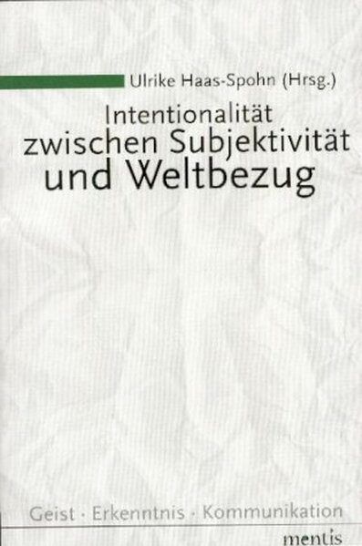 Produktbild: Intentionalit&auml;t zwischen Subjektivit&auml;t und Weltbezug