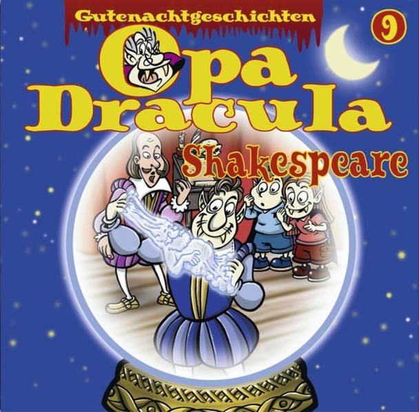 Produktbild: Opa Draculas Gutenachtgeschichten, Folge 9: Shakespeare
