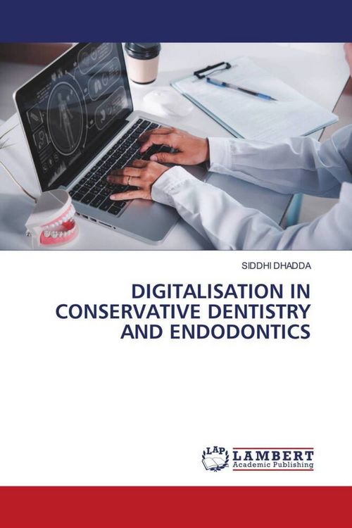Produktbild: Digitalisation in Conservative Dentistry and Endodontics
