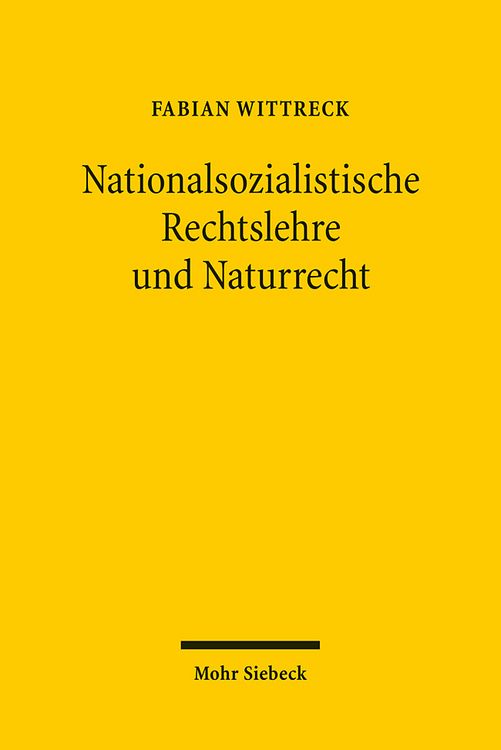 Produktbild: Nationalsozialistische Rechtslehre und Naturrecht