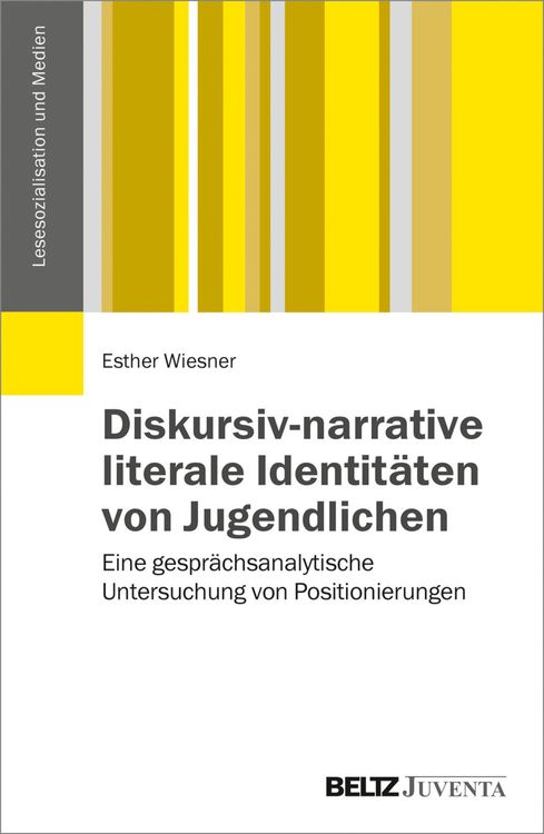 Produktbild: Diskursiv-narrative literale Identitäten von Jugendlichen