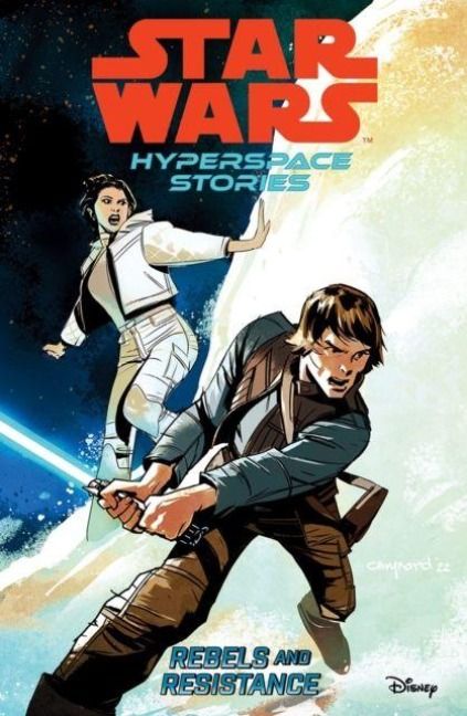 Produktbild: Star Wars Hyperspace Stories: Rebels and Resistance