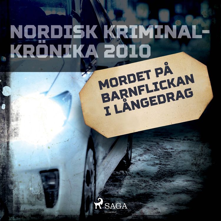 Produktbild: Mordet p&aring; barnflickan i L&aring;ngedrag