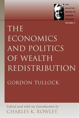Produktbild: The Economics and Politics of Wealth Redistribution