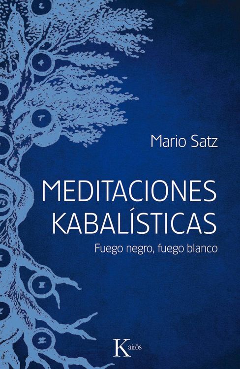 Produktbild: Meditaciones kabal&iacute;sticas : fuego negro, fuego blanco