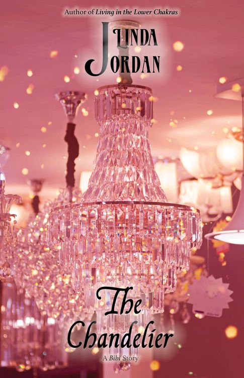 Produktbild: The Chandelier (Bibi's Bargain Boutique, #3)