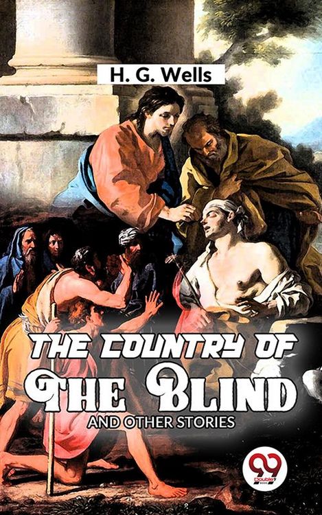 Produktbild: The Country Of The Blind and Other Story