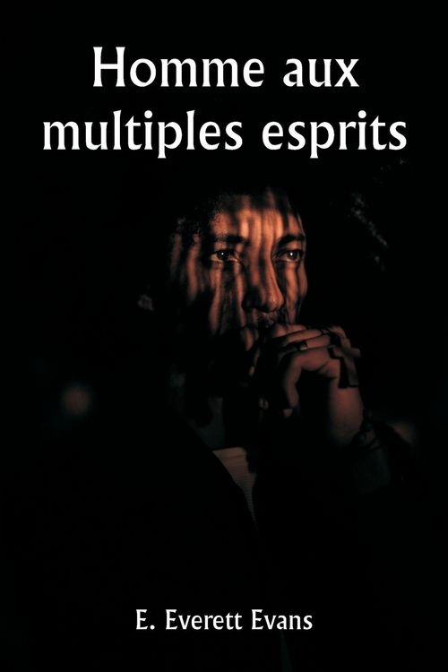 Produktbild: Homme aux multiples esprits