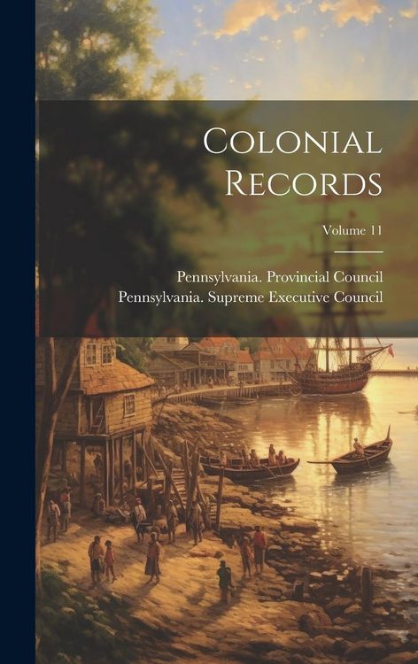 Produktbild: Colonial Records; Volume 11