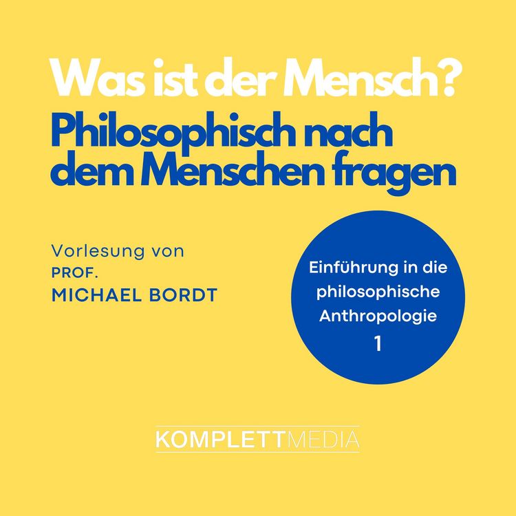 Produktbild: Was ist der Mensch 01: Philosophisch nach dem Menschen fragen