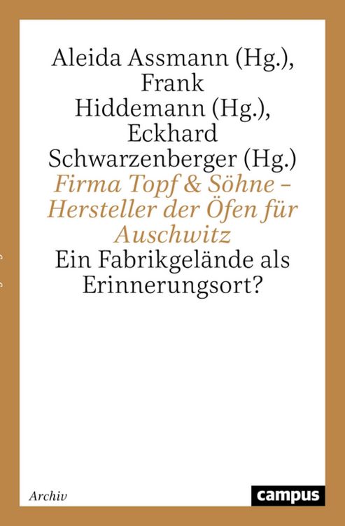 Produktbild: Firma Topf & S&ouml;hne - Hersteller der &Ouml;fen f&uuml;r Auschwitz