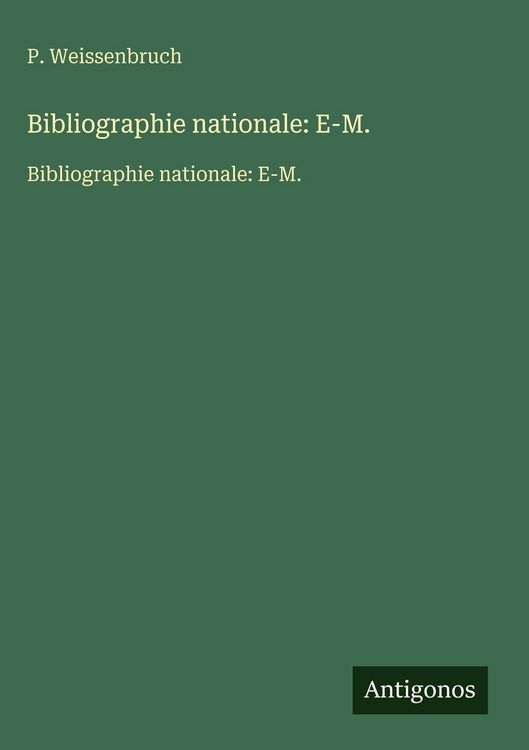 Produktbild: Bibliographie nationale: E-M.
