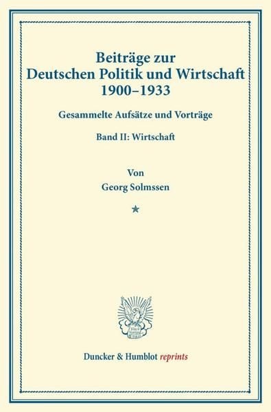 Produktbild: Beitr&auml;ge zur Deutschen Politik und Wirtschaft 1900&ndash;1933.