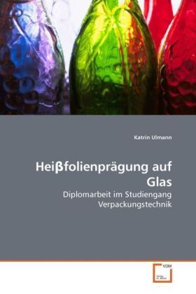 Produktbild: Hei&szlig;folienpr&auml;gung auf Glas