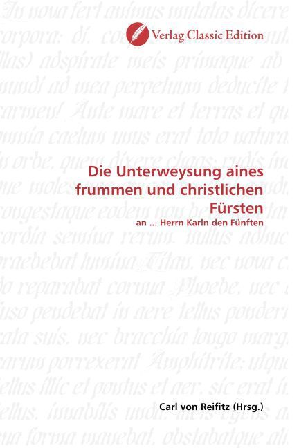 Produktbild: Die Unterweysung aines frummen und christlichen F&uuml;rsten