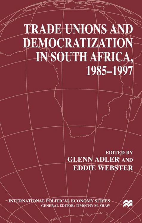 Produktbild: Trade Unions and Democratization in South Africa, 1985-97