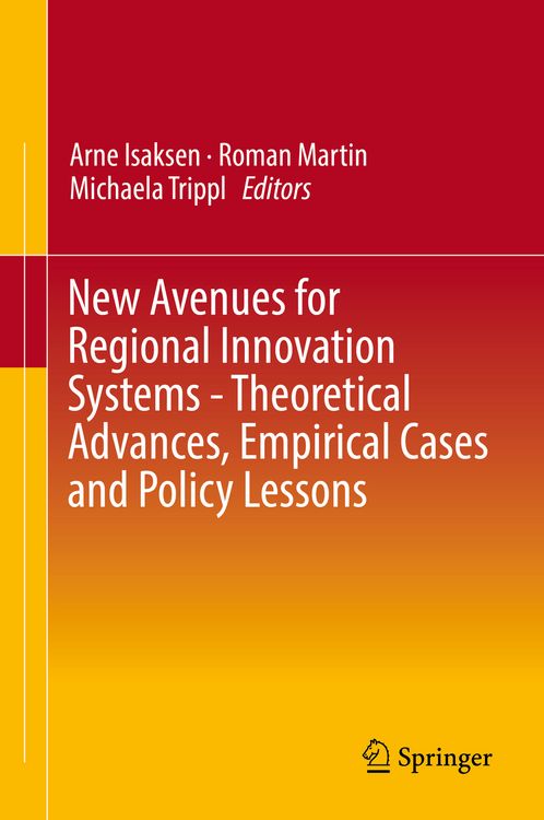 Produktbild: New Avenues for Regional Innovation Systems - Theoretical Advances, Empirical Cases and Policy Lessons