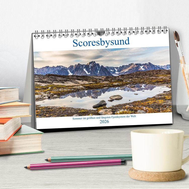 Produktbild: Scoresbysund - Sommer im gr&ouml;&szlig;ten und l&auml;ngsten Fjordsystem der Welt (Tischkalender 2026 DIN A5 quer), CALVENDO Monatskalender