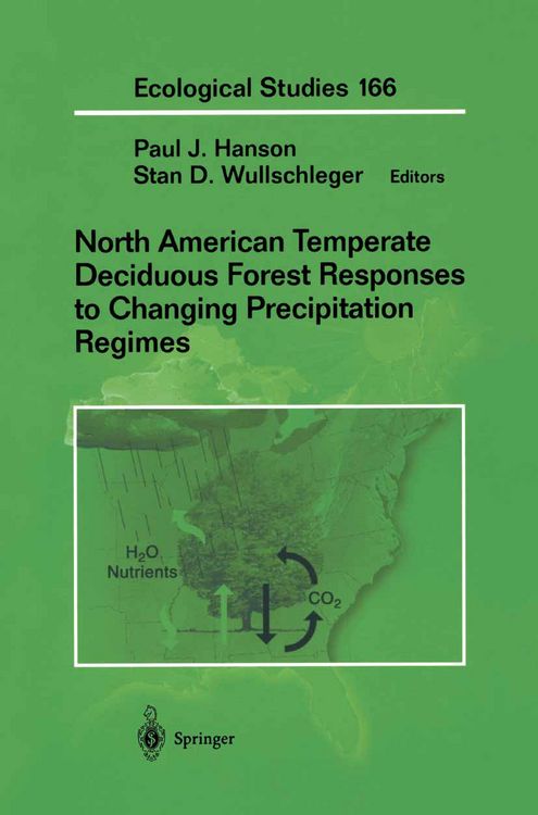 Produktbild: North American Temperate Deciduous Forest Responses to Changing Precipitation Regimes