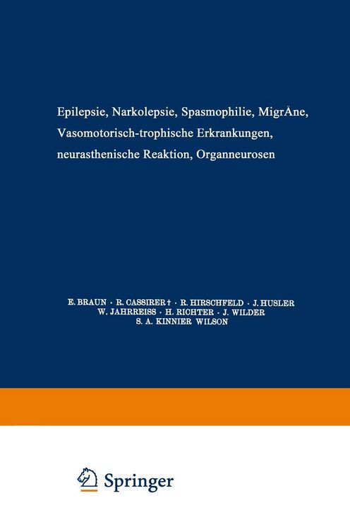 Produktbild: Epilepsie &middot; Narkolepsie Spasmophilie &middot; Migr&auml;ne Vasomotorisch-Trophische Erkrankungen Neurasthenische Reaktion Organneurosen