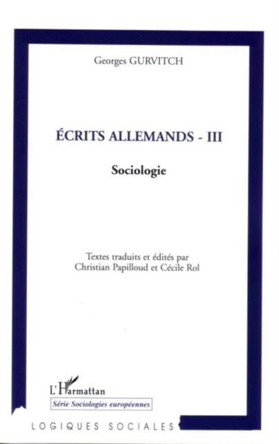 Produktbild: Ecrits allemands iii sociologie