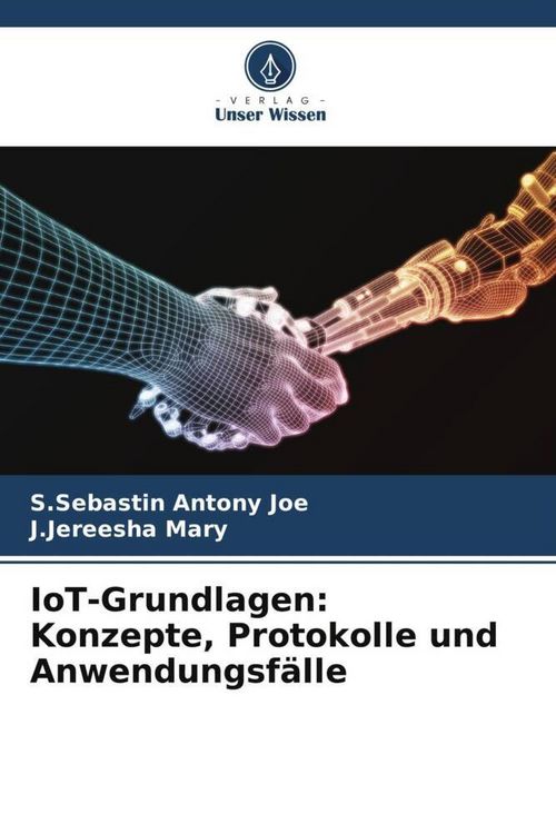Produktbild: IoT-Grundlagen: Konzepte, Protokolle und Anwendungsf&auml;lle