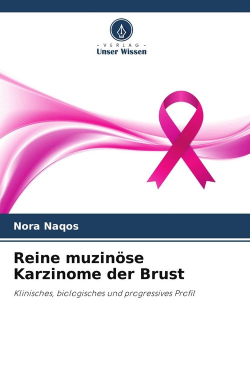 Produktbild: Reine muzin&ouml;se Karzinome der Brust