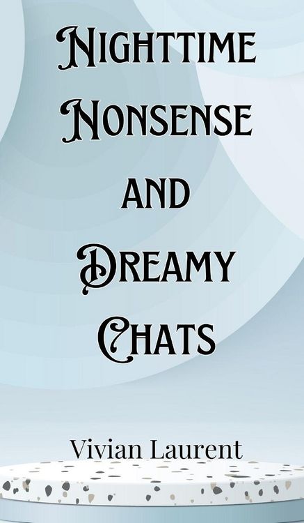 Produktbild: Nighttime Nonsense and Dreamy Chats