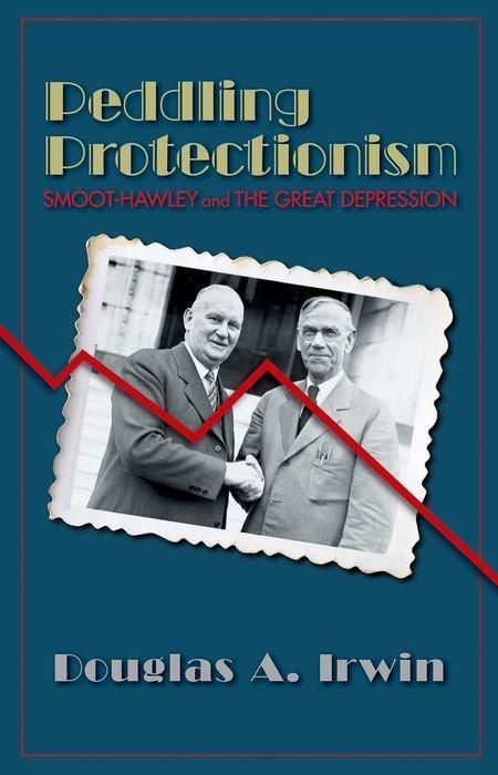 Produktbild: Irwin, D: Peddling Protectionism