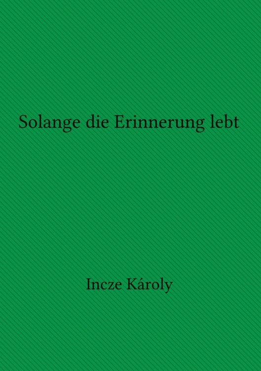 Produktbild: Solange die Erinnerung lebt