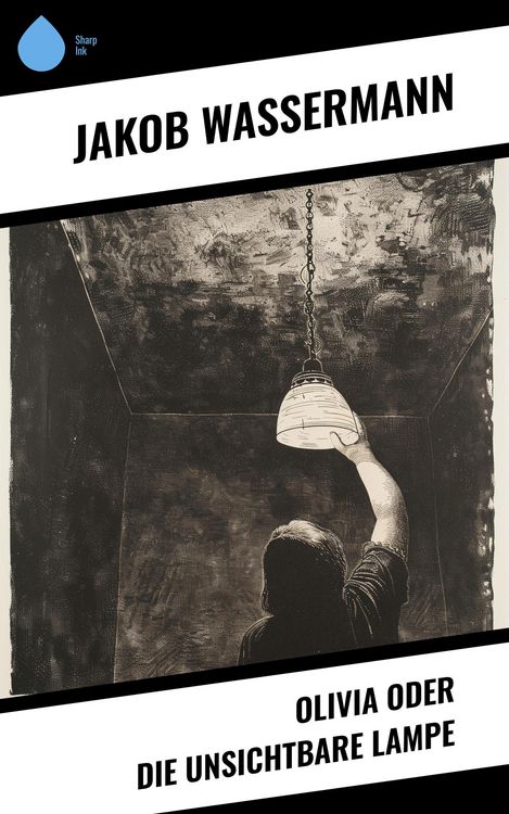 Produktbild: Olivia oder Die unsichtbare Lampe