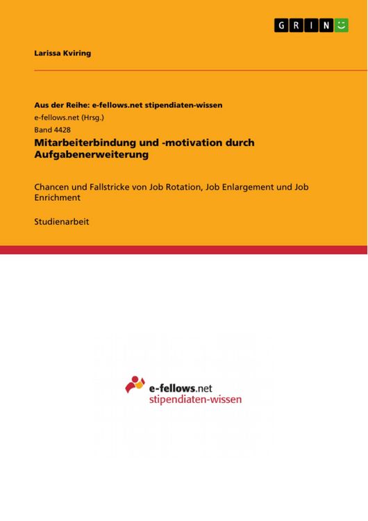 Produktbild: Mitarbeiterbindung und -motivation durch Aufgabenerweiterung