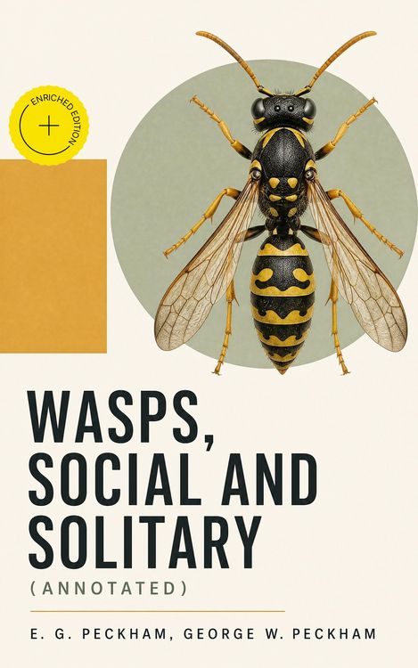 Produktbild: Wasps, Social and Solitary (Annotated)