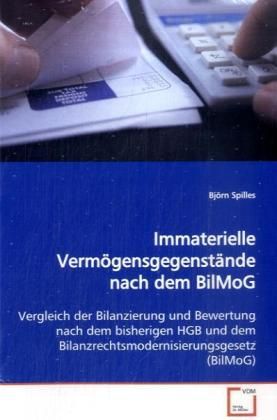 Produktbild: Spilles, B: Immaterielle Verm&ouml;gensgegenst&auml;nde nach dem BilMo