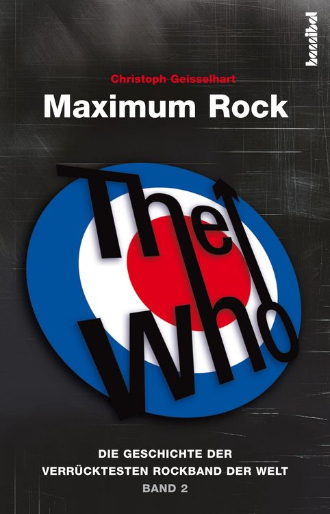 Produktbild: The Who - Maximum Rock