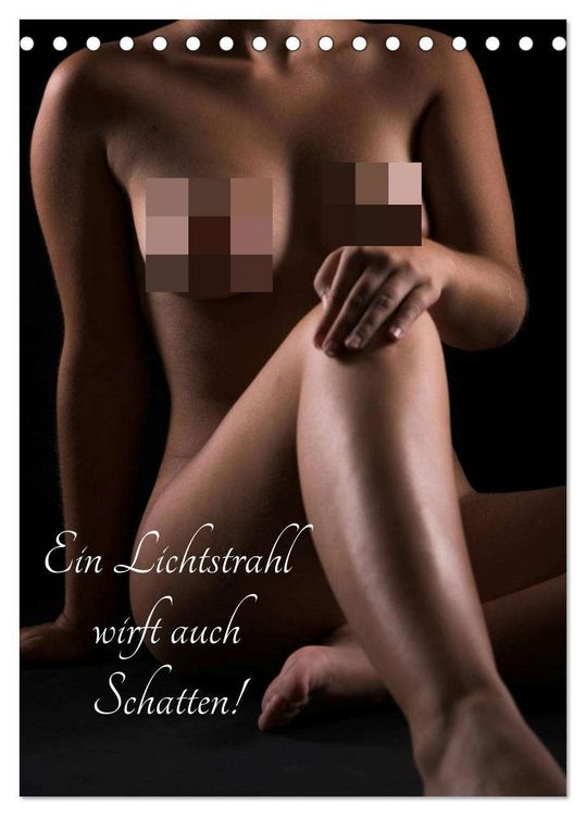 Produktbild: Ein Lichtstrahl wirft auch Schatten! (Tischkalender 2026 DIN A5 hoch), CALVENDO Monatskalender