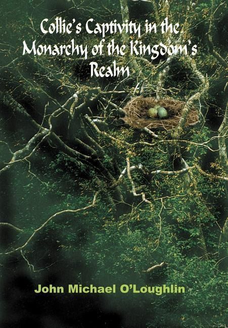 Produktbild: Collie's Captivity in the Monarchy of the Kingdom's Realm