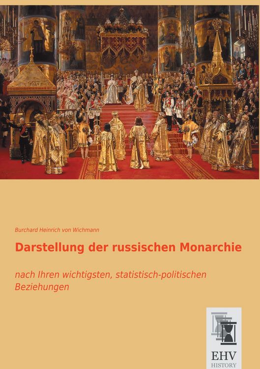 Produktbild: Darstellung der russischen Monarchie