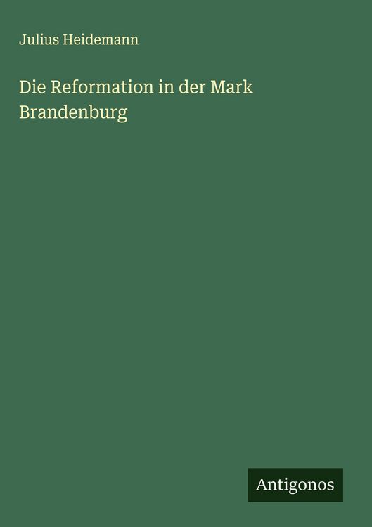 Produktbild: Die Reformation in der Mark Brandenburg
