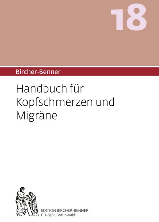 Produktbild: Bircher-Benner 18 Handbuch f&uuml;r Kopfschmerzen und Migr&auml;ne
