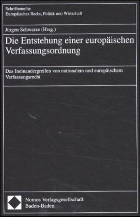 Produktbild: Die Entstehung einer europ&auml;ischen Verfassungsordnung