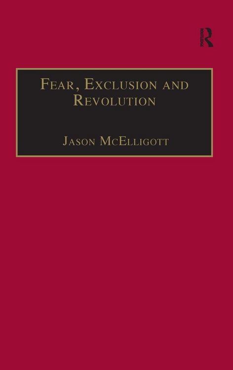 Produktbild: Fear, Exclusion and Revolution