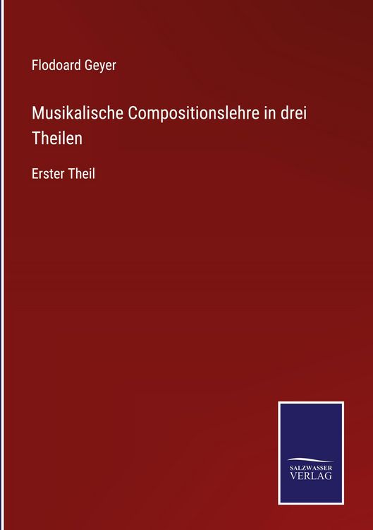 Produktbild: Musikalische Compositionslehre in drei Theilen