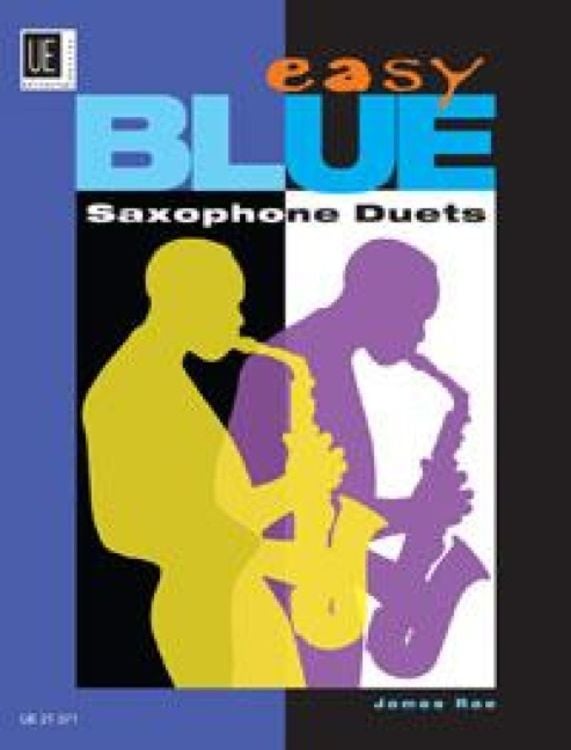 Bild vom Artikel Easy Blue Saxophone Duets vom Autor James Rae