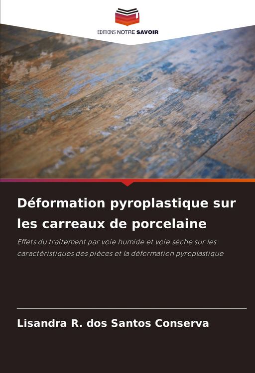 Produktbild: D&eacute;formation pyroplastique sur les carreaux de porcelaine